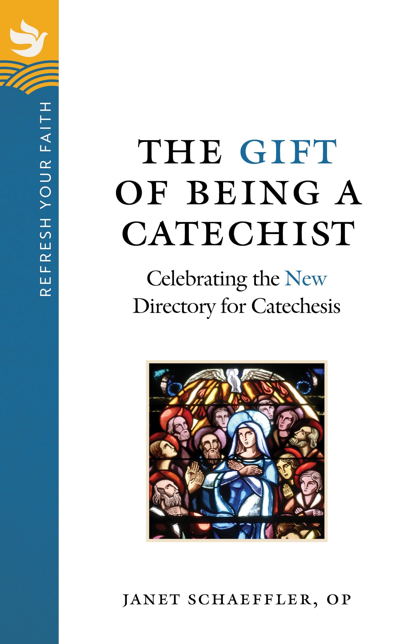 SALE - The Gift of Being a Catechist