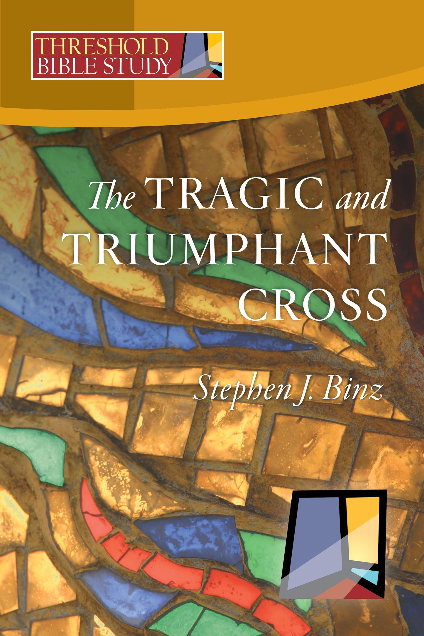 The Tragic and Triumphant Cross