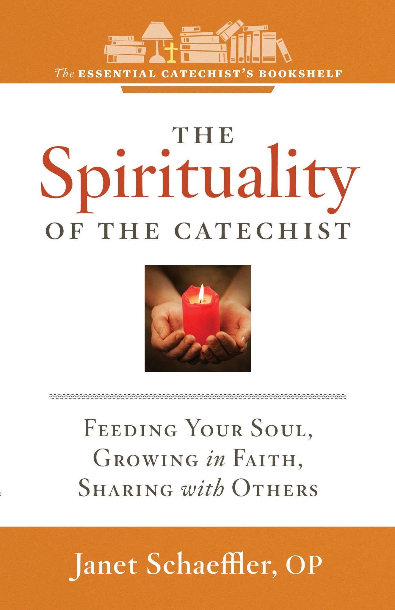 SALE - The Spirituality of the Catechist